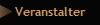 Veranstalter